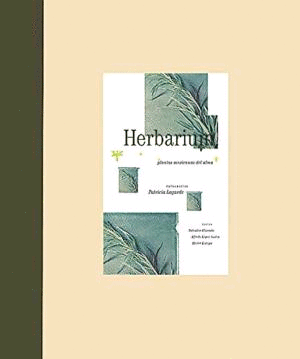 HERBARIUM, PLANTAS MEXICANAS DEL ALMA