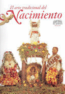 EL ARTE TRADICIONAL DEL NACIMIENTO 81 (BILINGUE)