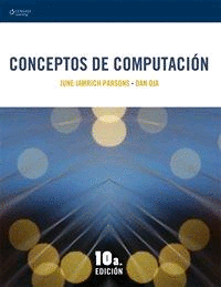 CONCEPTOS DE COMPUTACION / SEXTA EDICION