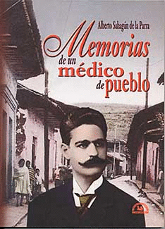 MEMORIAS DE UN MEDICO DE PUEBLO