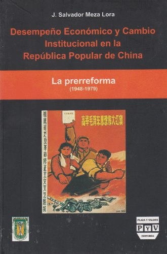 DESEMPEÑO ECONOMICO Y CAMBIO INSTITUCIONAL EN LA REPUBLICA POPULAR DE CHINA