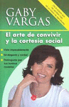 ARTE DE CONVIVIR Y LA CORTESIA SOCIAL, EL