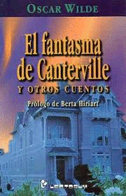 FANTASMA DE CANTERVILLE Y OTROS CUENTOS