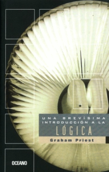 UNA BREVISIMA INTRODUCCION A LA LOGICA