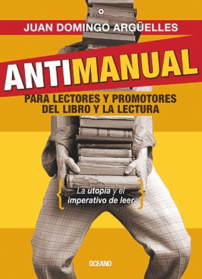 ANTIMANUAL, PARA LECTORES Y PROMOTORES