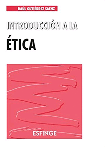 INTRODUCCION A LA ETICA