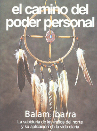 CAMINO DEL PODER PERSONAL, EL