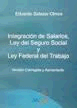 CONDICIONES DE TRABAJO E INTEGRACION DE SALARIOS ISS Y LFT