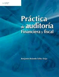 PRACTICA DE AUDITORIA FINANCIERA Y FISCAL
