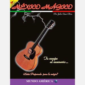 MEXICO MAGICO