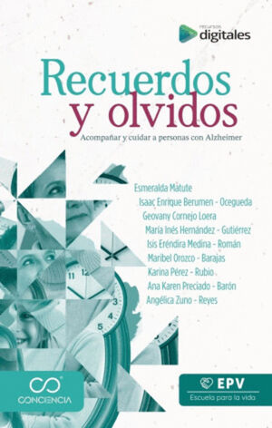 RECUERDOS Y OLVIDOS