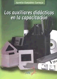AUXILIARES DIDACTICOS EN LA CAPACITACION, LOS