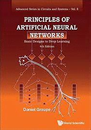 RINCIPLES OF ARTIFICIAL NEURAL NETWORKS: BASIC DESIGNS TO DEEP LEARNING