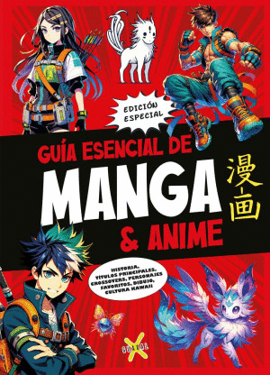 GUIA ESENCIAL DE MANGA Y ANIME
