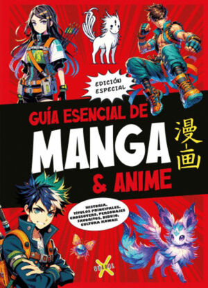 GUIA ESENCIAL DE MANGA Y ANIME
