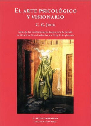 ARTE PSICOLÓGICO Y VISIONARIO, EL