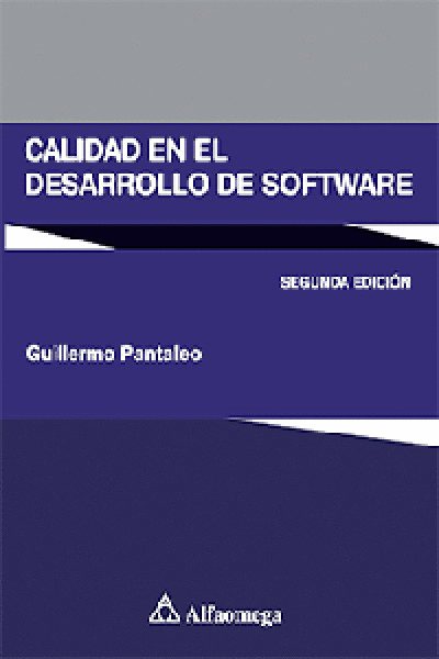 CALIDAD EN EL DESARROLLO DEL SOFTWARE