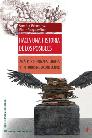 HACIA UNA HISTORIA DE LOS POSIBLES