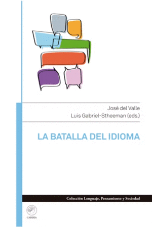 LA BATALLA DEL IDIOMA