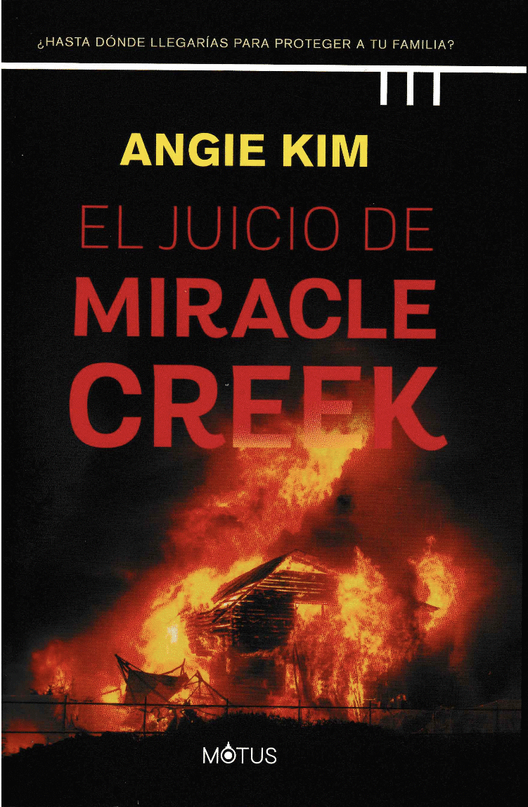 JUICIO DE MIRACLE CREEK, EL