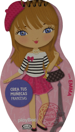 CREA TUS MUÑECAS FRANCESAS CON EMMA