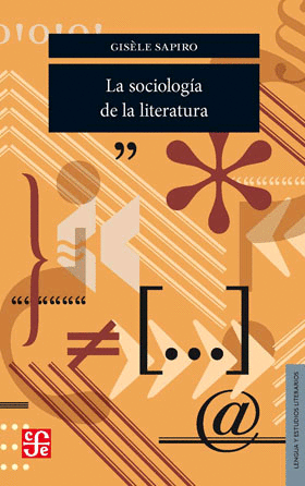SOCIOLOGIA DE LA LITERATURA, LA