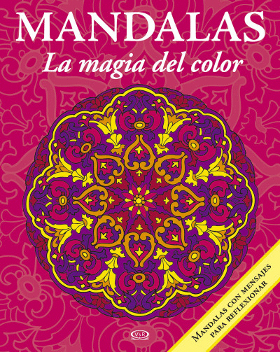 MANDALAS LA MAGIA DEL COLOR 11 ROSA MEXICANO