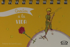 GRACIAS A LA VIDA, EL PRINCIPITO