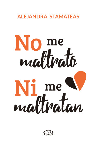 NO ME MALTRATO NI ME MALTRATAN