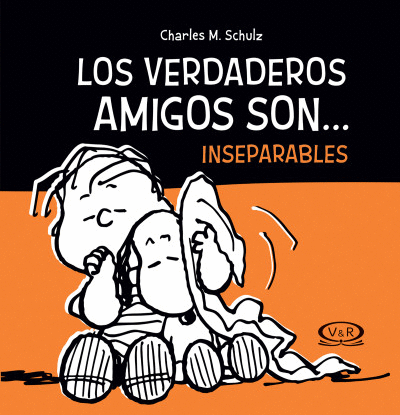 VERDADEROS AMIGOS SON... INSEPARABLES, LOS (N.V.)