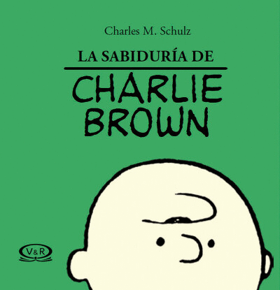 SABIDURIA DE CHARLIE BROWN, LA