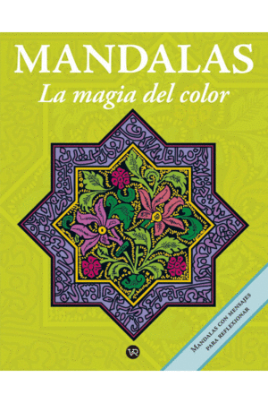 MANDALAS LA MAGIA DEL COLOR 12 MARCO 2RV