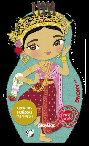 CREA TUS MUÑECAS TAILANDESAS CON ANONG