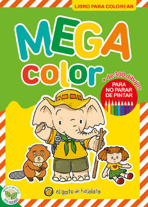 MEGA COLOR. + DE 300 DIBUJOS PARA NO PARAR DE PINTAR (VERDE)