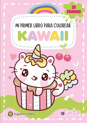 MI PRIMER LIBRO PARA COLOREAR KAWAII (ROSA)