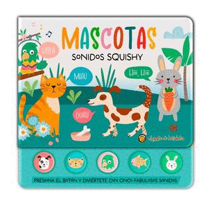 SONIDOS SQUISHY - MASCOTAS