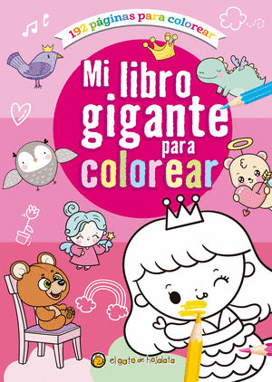 MI LIBRO GIGANTE PARA COLOREAR (ROSA)