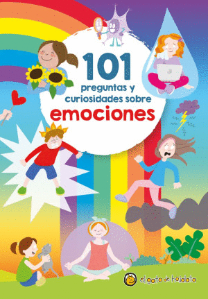 101 PREGUNTAS Y CURIOSIDADES SOBRE EMOCIONES