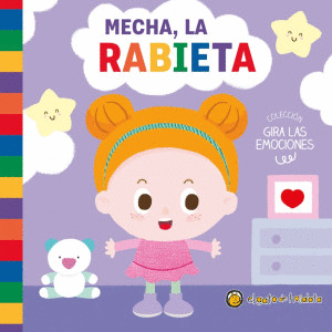 MECHA LA RABIETA (GIRA LAS EMOCIONES)
