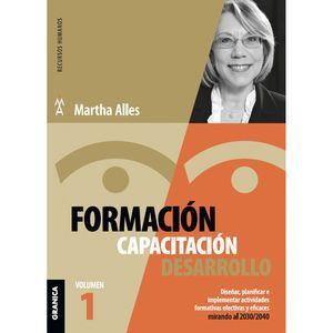 FORMACIÓN, CAPACITACIÓN, DESARROLLO / VOL. 1