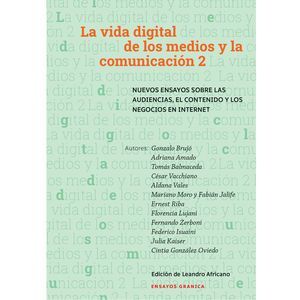 VIDA DIGITAL DE LOS MEDIOS Y LA COMUNICACION 2