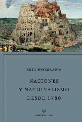 NACIONES Y NACIONALISMO DESDE 1780