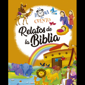 RELATOS DE LA BIBLIA