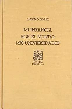 MI INFANCIA - POR EL MUNDO - MIS UNIVERSIDADES