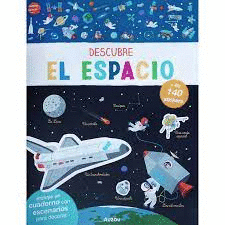 DESCUBRE EL ESPACIO, LIBRO DE STICKERS