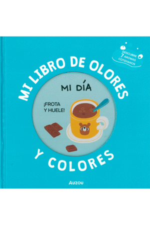 MI LIBRO DE OLORES Y COLORES, MI DÍA
