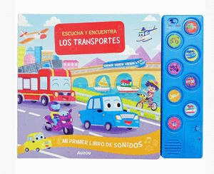 ESCUCHA Y ENCUENTRA, LOS TRANSPORTES