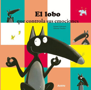EL LOBO QUE CONTROLA SUS EMOCIONES