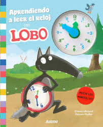 APRENDIENDO A LEER EL RELOJ CON LOBO