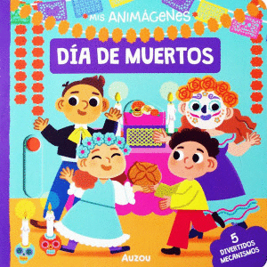 MIS ANIMÁGENES. DÍA DE MUERTOS
